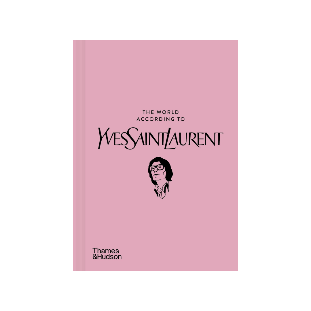 The World According to Yves Saint Laurent, pink hardback coffee table book by Thames and Hudson. Available to purchase from Albury House Interiors. 